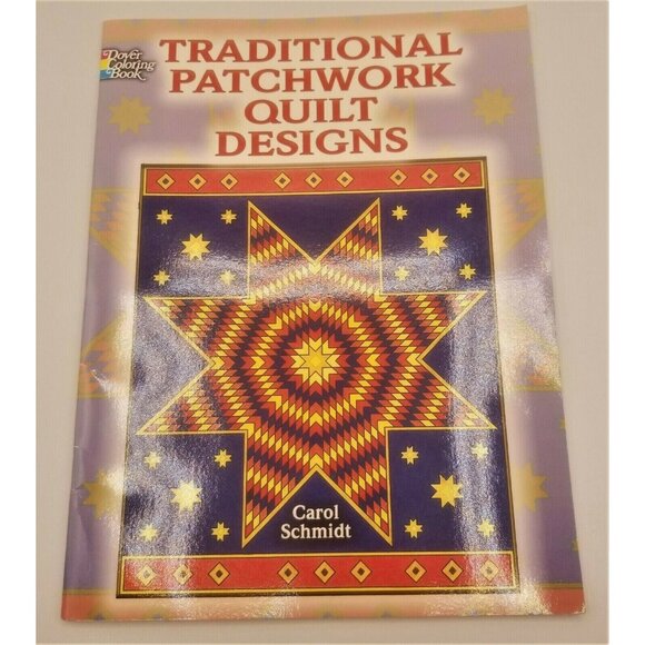 Traditional Patchwork Quilt Designs Adult Coloring Book by Carol Schmidt - Picture 1 of 4